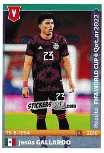 Sticker Jesus Gallardo - Road to FIFA World Cup Qatar 2022 n. 308 - Panini