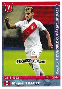 Figurina Miguel Trauco - Road to FIFA World Cup Qatar 2022 - Panini