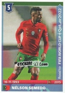 Sticker Nelson Semedo - Road to FIFA World Cup Qatar 2022 - Panini