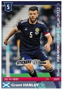 Figurina Grant Hanley - Road to FIFA World Cup Qatar 2022 - Panini