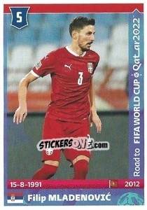 Figurina Filip Mladenovic - Road to FIFA World Cup Qatar 2022 - Panini