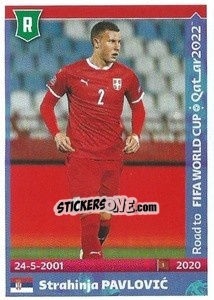 Sticker Strahinja Pavlovic - Road to FIFA World Cup Qatar 2022 - Panini