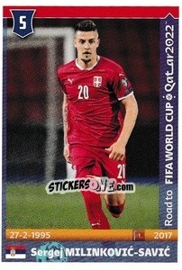 Figurina Sergej Milinkovic-Savic - Road to FIFA World Cup Qatar 2022 - Panini