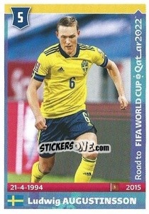 Figurina Ludwig Augustinsson - Road to FIFA World Cup Qatar 2022 - Panini