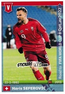 Sticker Haris Seferovic - Road to FIFA World Cup Qatar 2022 n. 555 - Panini