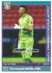 Sticker Fernando Muslera - Road to FIFA World Cup Qatar 2022 - Panini