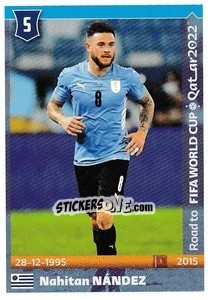 Cromo Nahitan Nandez - Road to FIFA World Cup Qatar 2022 - Panini