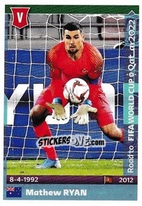 Sticker Mathew Ryan - Road to FIFA World Cup Qatar 2022 n. 31 - Panini
