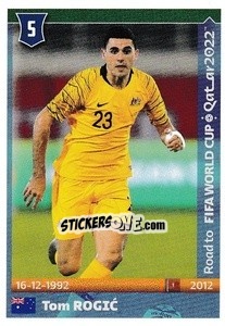 Sticker Tom Rogic - Road to FIFA World Cup Qatar 2022 n. 41 - Panini