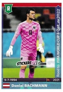 Sticker Daniel Bachmann - Road to FIFA World Cup Qatar 2022 - Panini