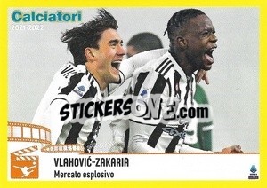 Figurina Dušan Vlahovic - Denis Zakaria (Juventus) - Calciatori 2021-2022 - Panini