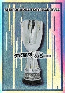 Figurina Trofeo Supercoppa Frecciarossa - Calciatori 2021-2022 - Panini