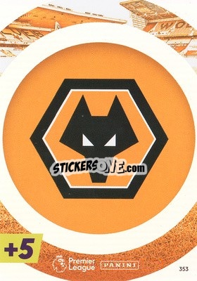 Sticker Wolverhampton Wanderers - English Premier League 2021-2022. Adrenalyn XL Plus - Panini
