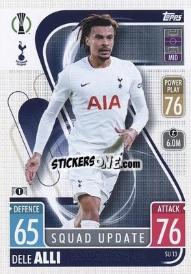 Figurina Dele Alli - UEFA Champions League & Europa League 2021-2022. Match Attax Extra - Topps