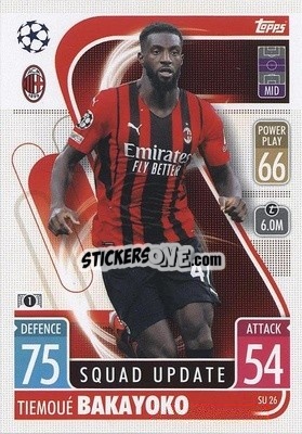 Figurina Tiemoué Bakayoko - UEFA Champions League & Europa League 2021-2022. Match Attax Extra - Topps