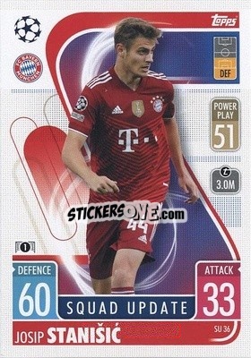 Sticker Josip Stanišic - UEFA Champions League & Europa League 2021-2022. Match Attax Extra n. SU36 - Topps