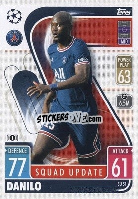 Sticker Danilo - UEFA Champions League & Europa League 2021-2022. Match Attax Extra n. SU51 - Topps