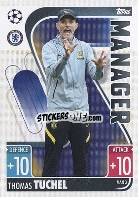 Sticker Thomas Tuchel - UEFA Champions League & Europa League 2021-2022. Match Attax Extra n. MAN3 - Topps