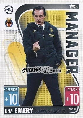 Sticker Unai Emery - UEFA Champions League & Europa League 2021-2022. Match Attax Extra n. MAN11 - Topps