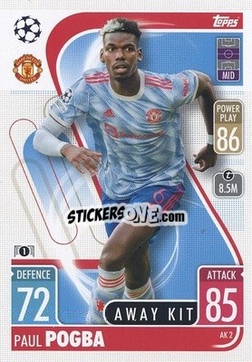 Sticker Paul Pogba - UEFA Champions League & Europa League 2021-2022. Match Attax Extra n. AK2 - Topps