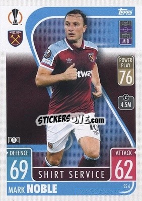 Sticker Mark Noble - UEFA Champions League & Europa League 2021-2022. Match Attax Extra n. SS6 - Topps