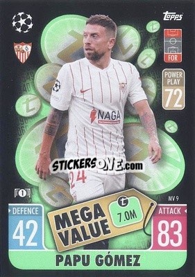 Sticker Papu Gómez - UEFA Champions League & Europa League 2021-2022. Match Attax Extra n. MV9 - Topps