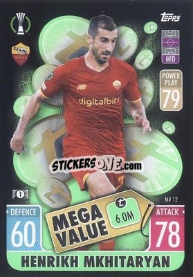 Sticker Henrikh Mkhitaryan - UEFA Champions League & Europa League 2021-2022. Match Attax Extra n. MV12 - Topps