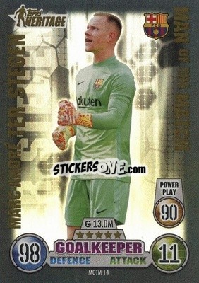 Cromo Marc-André ter Stegen - UEFA Champions League & Europa League 2021-2022. Match Attax Extra n. MOTM14 - Topps