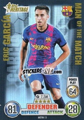 Sticker Eric García - UEFA Champions League & Europa League 2021-2022. Match Attax Extra n. MOTM15 - Topps