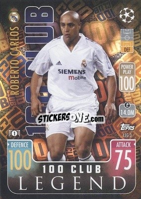 Sticker Roberto Carlos - UEFA Champions League & Europa League 2021-2022. Match Attax Extra n. LEG3 - Topps