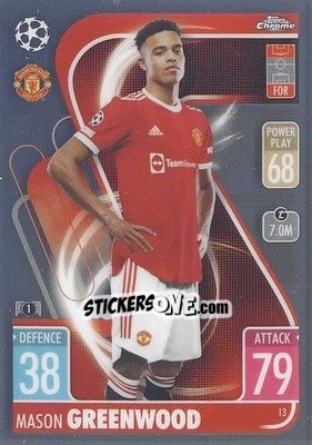 Sticker Mason Greenwood - Uefa Champions League Chrome 2021-2022. Match Attax n. 13 - Topps
