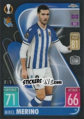 Sticker Mikel Merino - Uefa Champions League Chrome 2021-2022. Match Attax n. 96 - Topps
