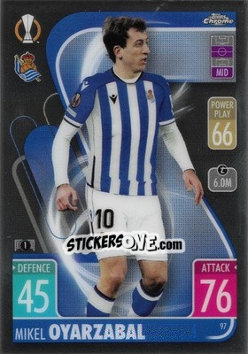 Cromo Mikel Oyarzabal - Uefa Champions League Chrome 2021-2022. Match Attax n. 97 - Topps