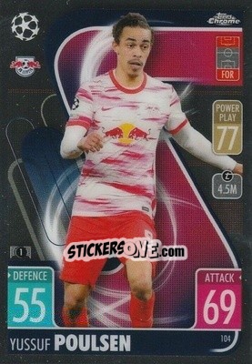 Sticker Yussuf Poulsen - Uefa Champions League Chrome 2021-2022. Match Attax n. 104 - Topps