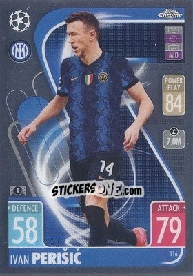 Sticker Ivan Perišic - Uefa Champions League Chrome 2021-2022. Match Attax n. 116 - Topps