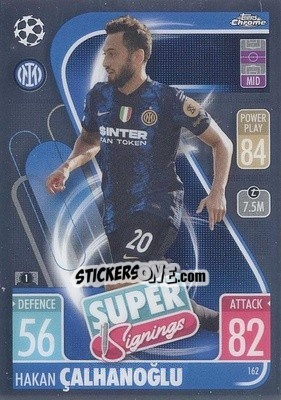 Sticker Hakan Calhanoglu - Uefa Champions League Chrome 2021-2022. Match Attax n. 162 - Topps