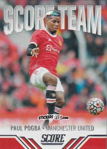 Cromo Paul Pogba - Score FIFA 2021-2022 n. ST2 - Panini
