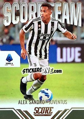 Figurina Alex Sandro - Score Serie A 2021-2022 - Panini