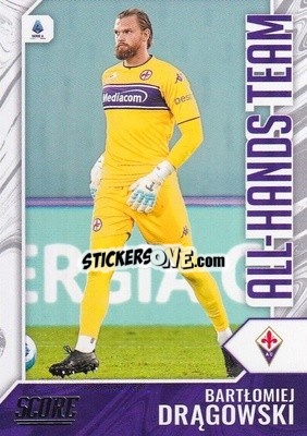 Sticker Bartlomiej Dragowski - Score Serie A 2021-2022 n. AH10 - Panini