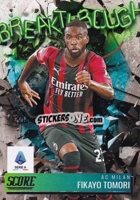 Sticker Fikayo Tomori - Score Serie A 2021-2022 n. BR16 - Panini