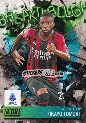 Sticker Fikayo Tomori - Score Serie A 2021-2022 - Panini