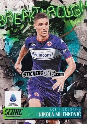 Sticker Nikola Milenkovic - Score Serie A 2021-2022 n. BR25 - Panini