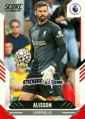 Sticker Alisson - Score Premier League 2021-2022 n. 31 - Panini