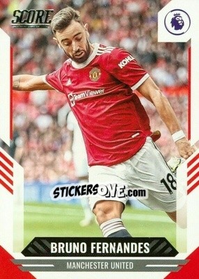 Figurina Bruno Fernandes - Score Premier League 2021-2022 - Panini