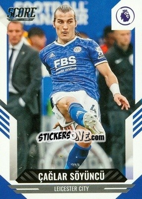 Sticker Caglar Soyuncu - Score Premier League 2021-2022 n. 92 - Panini