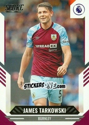 Sticker James Tarkowski - Score Premier League 2021-2022 n. 72 - Panini