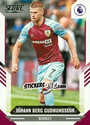 Figurina Johann Berg Gudmunsson - Score Premier League 2021-2022 - Panini