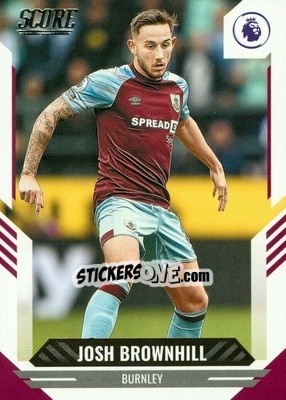 Cromo Josh Brownhill - Score Premier League 2021-2022 - Panini