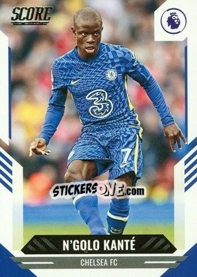 Cromo N'Golo Kante - Score Premier League 2021-2022 - Panini