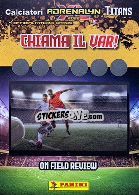 Sticker CHIAMA IL VAR! (3) - Calciatori 2021-2022. Adrenalyn XL TITANS n. VAR3 - Panini